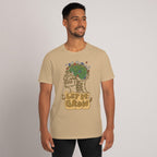 Let it Grow - T Shirt Unisex Sabbia